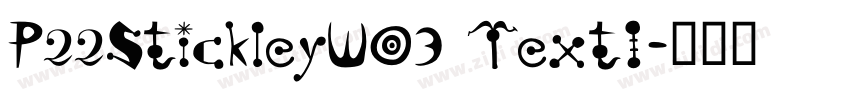 P22StickleyW03 TextI字体转换